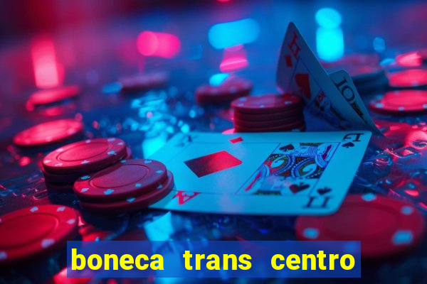 boneca trans centro de s o paulo capital e regi o skokka